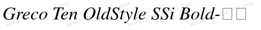 Greco Ten OldStyle SSi Bold字体转换